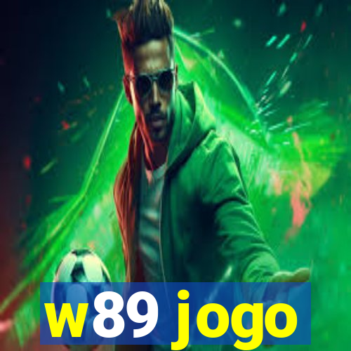 w89 jogo